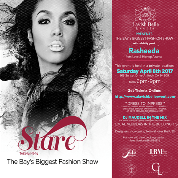 Stare the Bay's Biggest Fashion Show featuring "Rasheeda Frost"